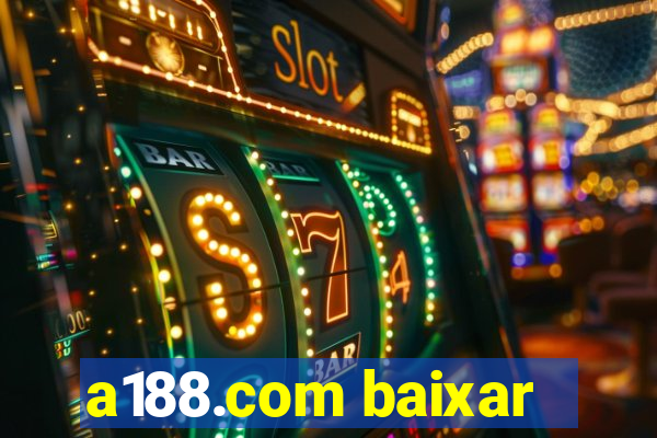 a188.com baixar